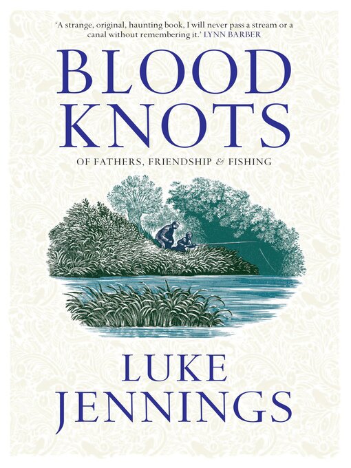 Title details for Blood Knots by Luke Jennings - Available